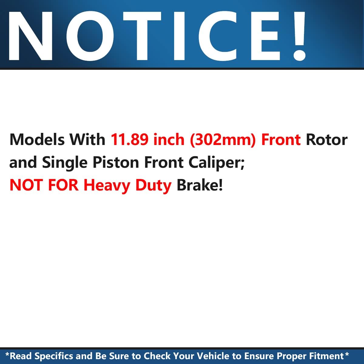 11.89 (302mm) Front Disc Rotors + Brake Pads B233
